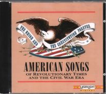 American Songs Of Revolutionary Times...