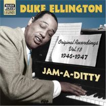 Jam - A - Ditty (Original Recordings Vol. 13 1946 - 1947)