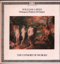 William Lawes - Dialogues, Psalmes & Elegies