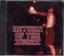 Return Of The X502X