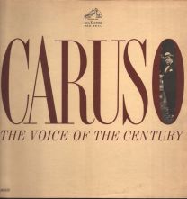 Caruso - The Voice Of The Century
