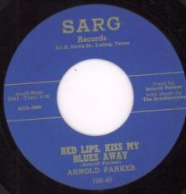 Red Lips Kiss My Blues Away