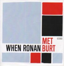 When Ronan Met Burt