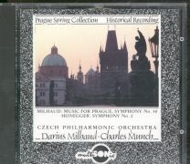 Milhaud / Honegger - Music For Prague, Symphony No. 10 / Symphony No. 2