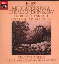 Bliss - Meditations On A Theme Of John Blow - Overture 'Edinburgh' - Discourse For Orchestra