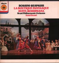 Rossini-Respighi - La Boutique Fantasque