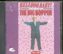 Hellooo Baby! The Best Of The Big Bopper 1954 - 1959