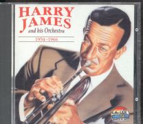 Harry James And His Orchestra 1954-1966