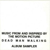 Dead Man Walking (Music From And Inspired By The Motion Picture) - Album Sampler