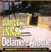 Black Solidarity Presents Dance Inna Delamere Avenue