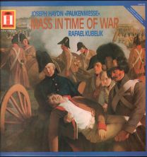 Joseph Haydn - "Paukenmesse" - Mass In Time Of War
