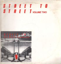 Street To Street Volume Two
