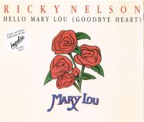 Hello Mary Lou (Goodbye Heart)