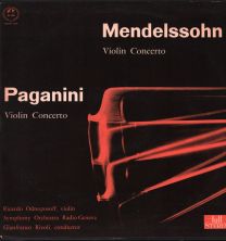Mendelssohn - Violin Concerto / Paganini - Violin Concerto