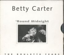 'Round Midnight - The Roulette Years