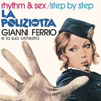 Rhythm & Sex / Step By Step (Dal Film La Poliziotta)