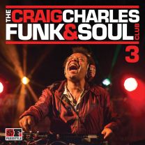 Craig Charles Funk and Soul Club 3