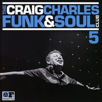 Craig Charles Funk & Soul Club, Vol. 5