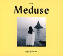 Club Meduse Compiled By Charles Bals