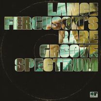 Lance Ferguson's Rare Groove Spectrum