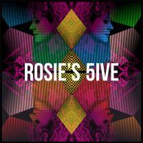 Rosie's 5ive