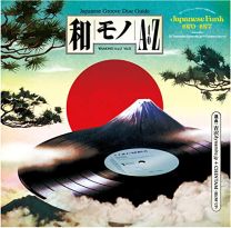 Wamono A To Z Vol. II - Japanese Funk 1970-1977 (Selected By Dj Yoshizawa Dynamite & Chintam)