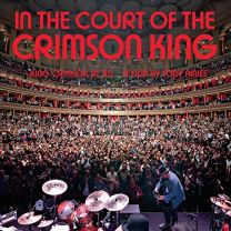 In the Court of the Crimson King (King Crimson At 50   A Film By Toby Amies)