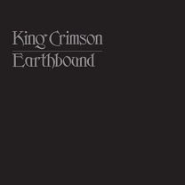 King Crimson - Earthbound - 50th Anniversary Vinyl Edition