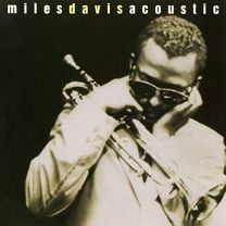 This Is Jazz: Miles Davis Acoustic