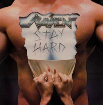 Stay Hard (Raven)