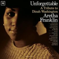 Unforgettable (A Tribute To Dinah Washington)