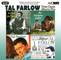 Three Classic Albums Plus: Autumn In New York / the Swinging Guitar of Tal Farlow / This Is Tal Farlow / Tal Farlow Plays the Music of Harold Arlen
