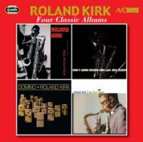 Four Classic Albums (Introducing Roland Kirk / Kirk's Work / We Free Kings / Domino)