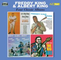 Four Classic Albums (Let's Hide Away and Dance Away With Freddy King / Freddy King Sings / Boy Girl Boy /The Big Blues)