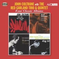 Four Classic Albums (John Coltrane With the Red Garland Trio / Soul Junction / High Pressure / Dig It!)