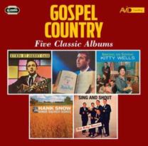 Country Gospel - Five Classic Albums (Hymns By / Nearer the Cross / Singing On Sunday / Sings Sacred Songs / Sing and Shout)