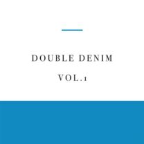 Vol. 10double Denim