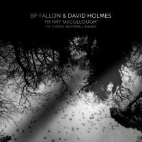 Henry McCullough (The Andrew Weatherall Remixes)
