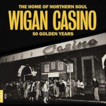 Wigan Casino - 50 Golden Years