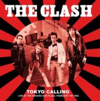 Tokyo Calling: Live At the Nakano Sun Plaza, February 1st 1982 - Fm Broadcast
