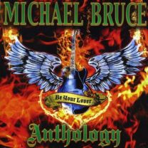 Be My Lover: the Michael Bruce Collection (2xcd)