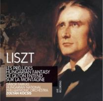Liszt: Preludes / Hungarian Fantasies