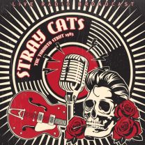 Stray Cats - Best of the Toronto Strut (Live) Broadcast Live From Massey Hall, Toronto, 1983 - LP (180 Gram)