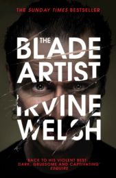 Irvine Welsh Blade Artist Paperback Book