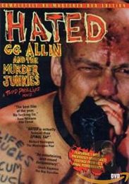 G.g. Allin and the Murder Junkies - Hated  (Ntsc)