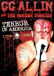 G.g. Allin: Terror In America - Live 1993