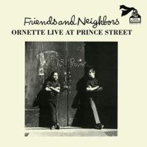 Friends and Neighbors (Live At Prince Street)