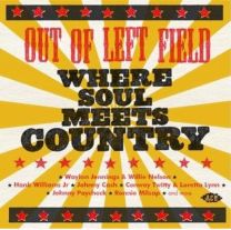 Out of Left Field ~ Where Soul Meets Country