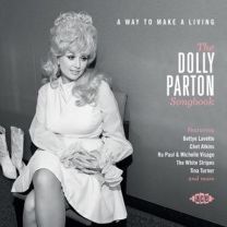 A Way To Make A Living ~ the Dolly Parton Songbook
