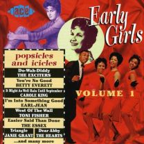 Early Girls, Vol.1: Popsicles & Icicles
